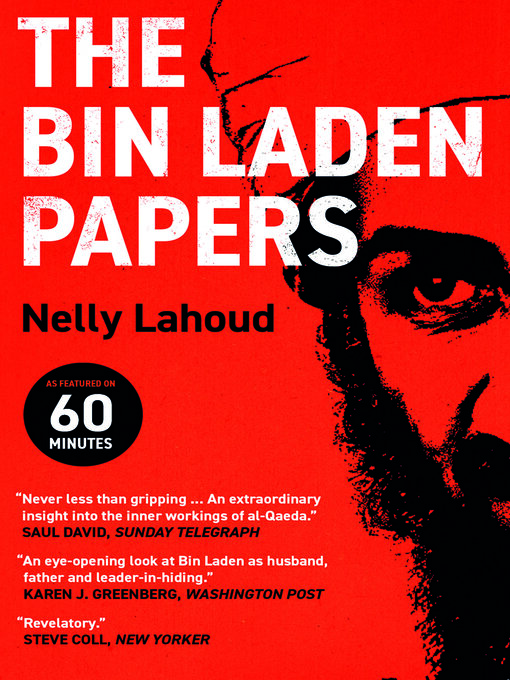 Title details for The Bin Laden Papers by Nelly Lahoud - Available